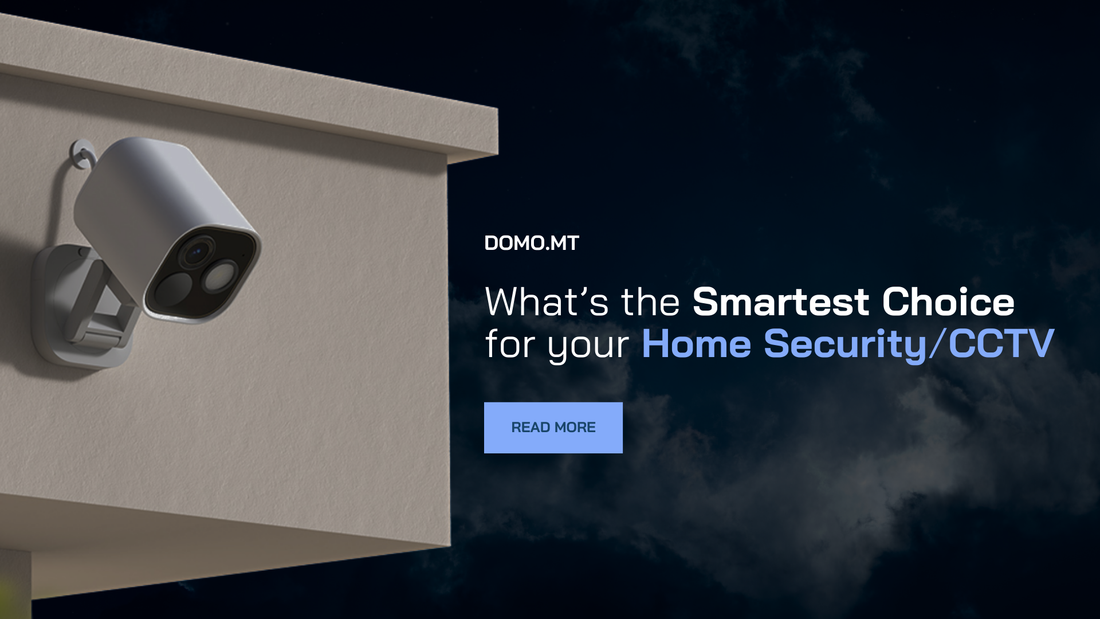 What's the Smartest Choice for your Home Security/CCTV